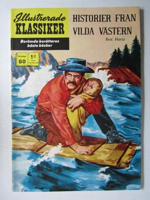 Illustrerade Klassiker 080 Historier från Vilda Västern 2:a uppl Fn-